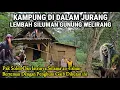 Download Lagu Ngeri !! Satu Keluarga Selama 20 Tahun Tinggal Dikampung Dalam Jurang Lembah Siluman Gunung Welirang