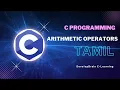 Arithmetic Operators in C Programming DevelopBrain 2 Operators Concept in Tamil