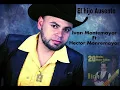 EL HIJO AUSENTE MR CUMBIA FT HECTOR MONTEMAYOR
