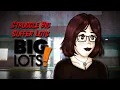 My Experience as a Big Lots Employee It Was REALLY Bad