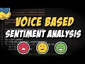 Voice based sentiment analysis using python