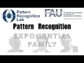 Pattern Recognition PR Episode 7 - The Exponential Family