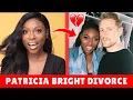 Patricia Bright Divorce What Really Happened