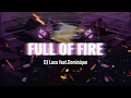 Download Lagu DJ Lucu Feat. Dominique - Full Of Fire (Official Music Video)