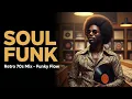 Lagu Classic Funk Mix – Old Funky Beatz \u0026 Soulful Rhythms for Late Night Flow