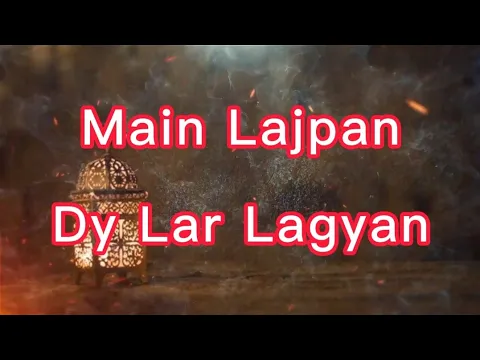 Download MP3 Mein Lajpalan De Lar Lagiyan Mere To Gham Pare Rehnde Tik Tok Lakhwinder | Lyrics Video Master