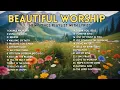 Download Lagu BEST INSPIRING Gospel Worship Songs with Lyrics!