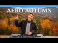 Download Lagu AUTUMN AFRO HOUSE Vibes Mix 2025 (Avicii, The Weeknd, Coldplay, Diplo) - Best Of Afro House #2