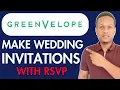 HOW TO MAKE YOUR OWN WEDDING INVITATION WITH RSVP GREENVELOPE TUTORIAL