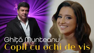 Ghita Munteanu - Copil cu ochi de vis
