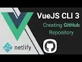 VueJS CLI 3 Full Project - Creating GitHub Repo