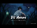 Download Lagu Samajh na aave samjhaun to | slowed and reverb | love songs