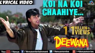 koi na koi chahiye lyrical video deewana shahrukh khan 90s song ishtar regional