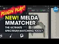 NEW Melda Productions MMatcher - the Ultimate Spectrum-Matching Tool