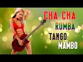 Download Lagu The Best Of Nonstop Latin Hits 2022 |  RUMBA / CHA CHA / TANGO / MAMBO  | Top Guitar Hits 2022