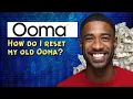 How do I reset my old Ooma