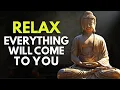 Stay Calm and Let the Universe Deliver What You Deserve Buddhism Wisdom