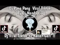 Download Lagu DJ PONG PONG FULL BASS | BY DJ NADA LIA || DJ VORAL TIK TOK FYP 2024 YANG KALIAN CARI !!