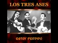 Estoy perdido (Remastered)