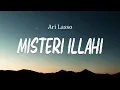 Download Lagu Ari Lasso - Misteri Ilahi (Lirik)