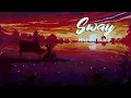 Vietsub | Sway (Sped Up) - Michael Bublé | Nhạc Hot TikTok | Lyrics Video