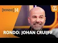 Download Lagu SPECIAL: JOHAN CRUIJFF EDITIE - BOSZ, VAN BASTEN, MULDER \u0026 JONK | Rondo 25/04/2025