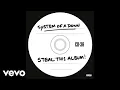 Download Lagu System Of A Down - I-E-A-I-A-I-O (Official Audio)