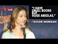 Little Boobs But Huge Areolas Taylor Morgan Comedy Time