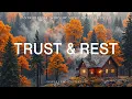 Download Lagu Trust and Rest: Piano Instrumental Worship \u0026 Scriptures for Prayer \u0026 Autumn🍂Inspirational CKEYS