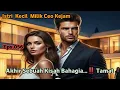 Download Lagu GMCK Bab.056. Akhir Bahagia Sebuah Kisah Cinta ( TAMAT )