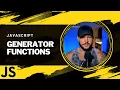 Learn Generator Functions In JavaScript Know THIS Advanced Feature