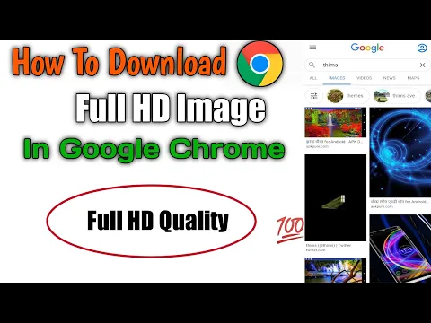 Download MP3 How to Download High Quality Image from Chrome / Google Chrome se Hd Photo kaise Download Kare 2022