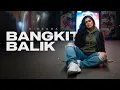 Lagu BANGKIT BALIK - XIEXARA | Emotional Flow Rap | Official Lyric