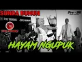 Download Lagu LAGU BUHUN || INA SALSA - HAYAM NGUPUK versi TANJI PROGRESIF live sessions FILY KURCACI