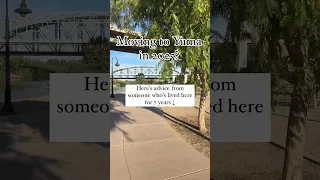 Moving to Yuma in 2025 Here s advice from someone who s lived here for 7 years