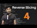 Hour of Python - Coding Challenge 4 Reverse Slicing