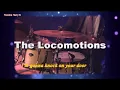 Download Lagu The Locomotions   I'm gonna knock on your door