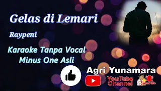 Download Gelas di Lemari - Raypeni Karaoke Tanpa Vokal Minus One Asli Lirik Clean Audio MP3