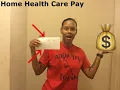 How Much Do Home Health Aides Make Per Hour