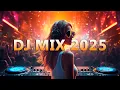 Download Lagu DJ MIX 2025 - Remixes \u0026 Mashups of Popular Songs 2025 | DJ Remix Club Music Disco DJ Mix 2024