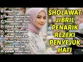 Lagu VIRAL‼️SHOLAWAT JIBRIL PEMBUKA PINTU REZEKI || SHOLAWAT NABI MERDU TERBARU 2025