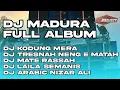 Download Lagu Dj Madura Laila Semanis Viral TikTok Yang Paling Dicari 