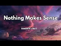 Download Lagu Nothing Makes Sense Without You | Official lyrics video | pop ballad emotional song|