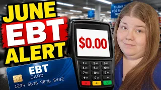 June EBT Update 0 Balances New Restrictions More