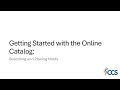 Getting Started with the New Catalog Searching and Placing Holds