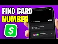 How to Find Card Number on Cash App Full Tutorial - 2026
