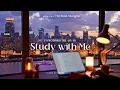 Lagu 4-Hour Study with Me / Shanghai · The Bund Night / Pomodoro 50-10 / Relaxing Lo-Fi / Day 173