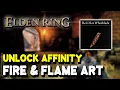 Elden Ring Unlock FIRE FLAME ART Weapon Affinity Red-Hot Whetblade Location