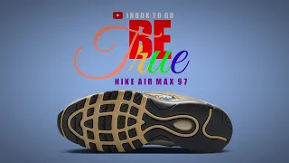 BE TRUE 2023 Nike Air Max 97 DETAILED LOOK PRICE