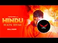Download Lagu Hindu Hai Hum | Dj Remix | Dj Kamboj Haryana Se | Hashtag Pandit | New Jai Shree Ram Song Remix